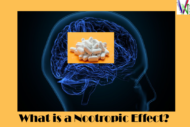 What is a Nootropic Effect?