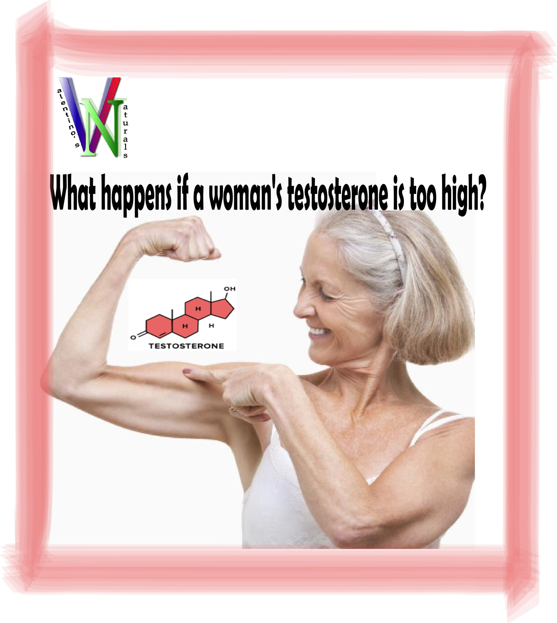 What Happens If a Woman’s Testosterone is Too High?